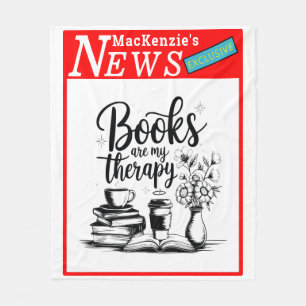 Personalized Books Are My Therapy News Exclusive Fleece Blanket