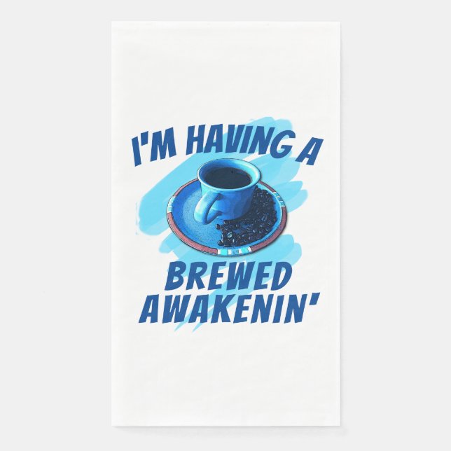 Personalized Brewed Awakenin' Cup Saucer Beans Napkin (Front)