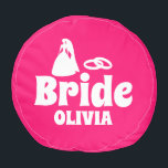 Personalized Bride Bachelorette Pouf<br><div class="desc">Personalized Bride Bachelorette round pouf gift for bride</div>
