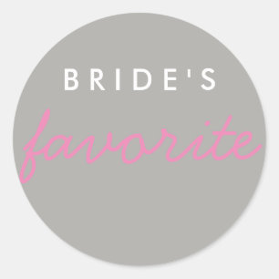 Personalized Bride's Favourite Pink Grey Grey Classic Round Sticker