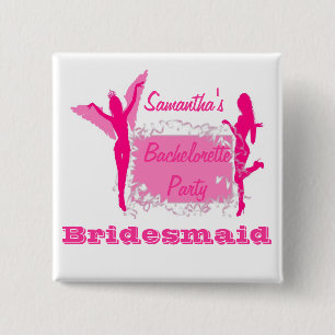 Personalized bridesmaid bachelorette party 2 inch square button