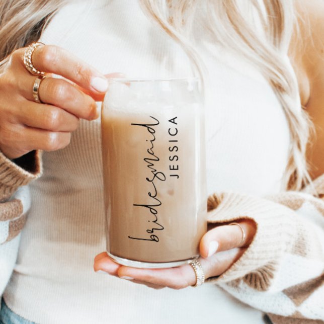 Personalized Bridesmaid Name Gift Modern Script Can Glass (Creator Uploaded)