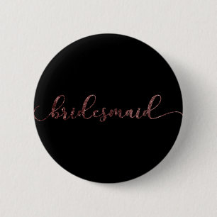 Personalized "Bridesmaid" Rose Gold Glitter 2 Inch Round Button