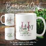 Personalized Bridesmaids Pink Initial Name Floral  Coffee Mug<br><div class="desc">Add your Bridesmaid's initial, first name, bridal party role and wedding date to personalize this unique initial, monogrammed, commemorative Bridesmaid . bridal party wedding thank you gift. You can also edit the text for other members of your wedding Bridal Party including Maid of Honour, Mother of Bride and Groom, Flower...</div>