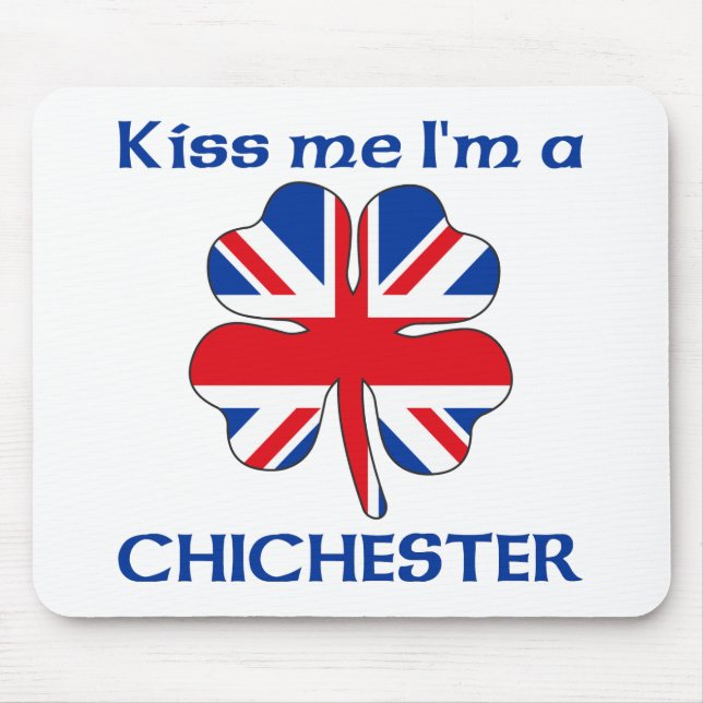 Personalized British Kiss Me I'm Chichester Mouse Pad (Front)
