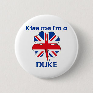 Personalized British Kiss Me I'm Duke 2 Inch Round Button