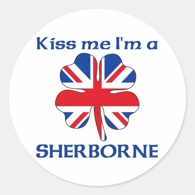 Personalized British Kiss Me I'm Sherborne Classic Round Sticker (Front)
