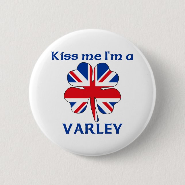 Personalized British Kiss Me I'm Varley 2 Inch Round Button (Front)