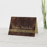 Personalized Brown/Gold Happy Birthday Masculine Card<br><div class="desc">Personalized custom masculine greeting cards. Perfect for happy birthday to husband, boyfriend, or any male. customize online. Order just one or a few! Rich and suave dark chocolate leather-look background with gold coloured lettering and custom personalized text on front and inside. Executive business class and style in a masculine or...</div>