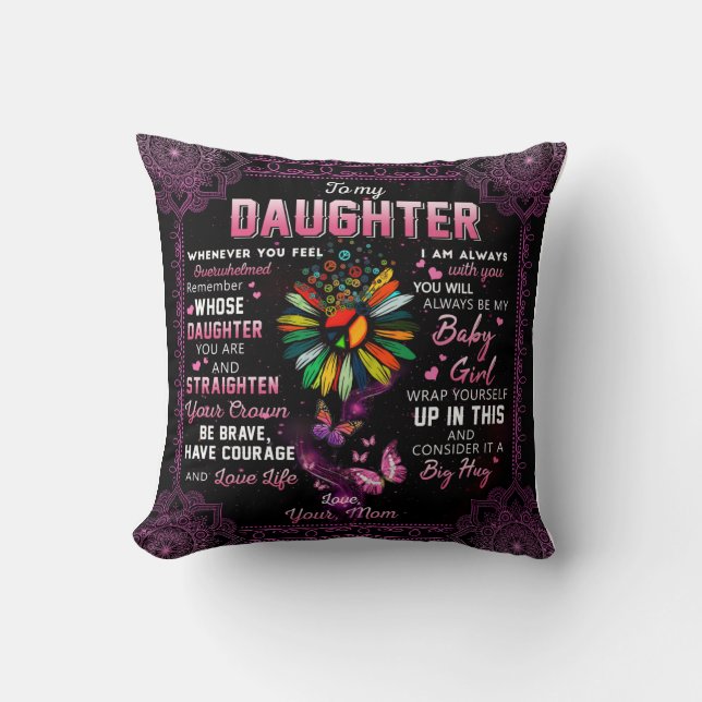 Personalized Butterfly To My Daughter From Mom Throw Pillow (Front)