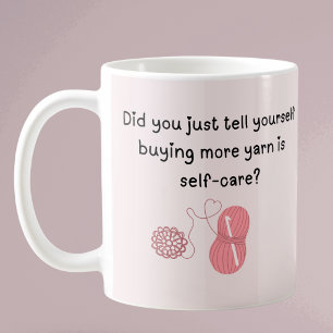 Personalized “Buying Yarn Is Self-Care” Mug