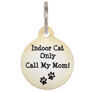 Personalized "Call My Mom" Cat ID Tag - Indoor