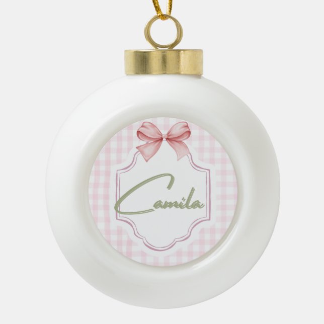 Personalized Camila Baby Girl Nursery Bow&Gingham  Ceramic Ball Christmas Ornament (Front)