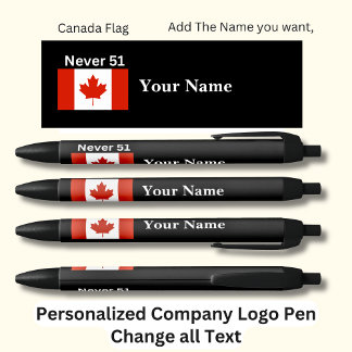 Personalized Canadian Flag Never 51 Black Black Ink Pen