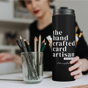 Personalized Card Maker Crafty Artisan Thermal Tumbler