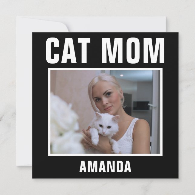 Personalized Cat Mom Custom Photo Card (Front)