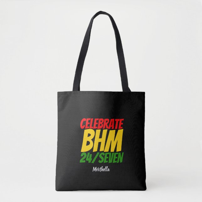 Personalized CELEBRATE BHM 24/SEVEN Tote Bag (Front)