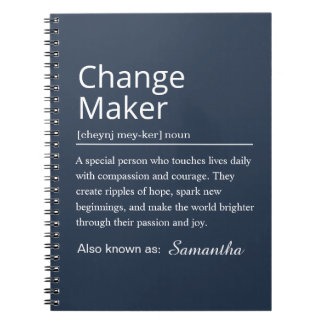 Personalized Change Maker Definition Notebook