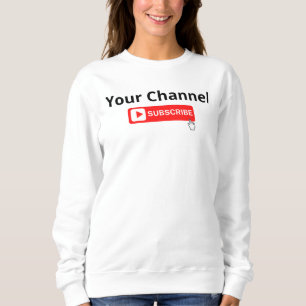 Personalized Channel Subscribe Sweatshirt
