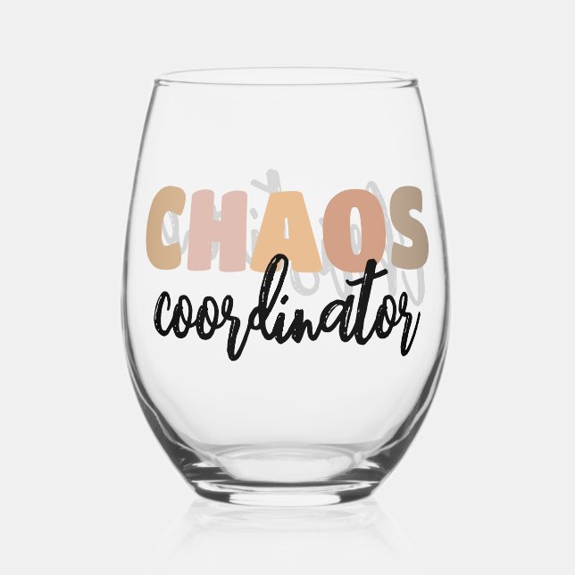 Personalized Chaos Coordinator Boss Manager Admin Stemless Wine Glass (Front)