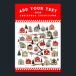 Personalized Christmas Advent Calendar Poster<br><div class="desc">Festive Christmas Countdown design featuring a snowy village of 24 holiday houses leading to a gingerbread house. Edit text to personalize.</div>