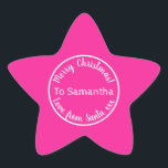 Personalized Christmas from Santa Hot Pink Star Sticker<br><div class="desc">Personalized Christmas design, - Cute typography design in trending hot pink with white stylish script typography. - It has the message “To Samantha Merry Christmas! Love from Santa xxx”. - To personalize, simply add your loved one's name by using the personalize this text box. Here you can also change the...</div>