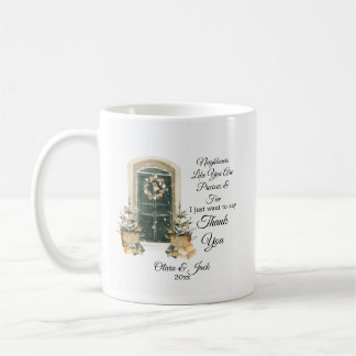 Personalized Christmas gift for Neighbour - custom Coffee Mug