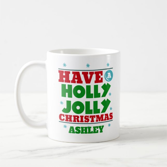 Personalized Christmas Holly Jolly Christmas Coffee Mug (Left)