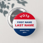 Personalized Classic Election Campaign Red Blue  2 Inch Round Button<br><div class="desc">Personalized Classic Election Campaign Red and Blue Button</div>