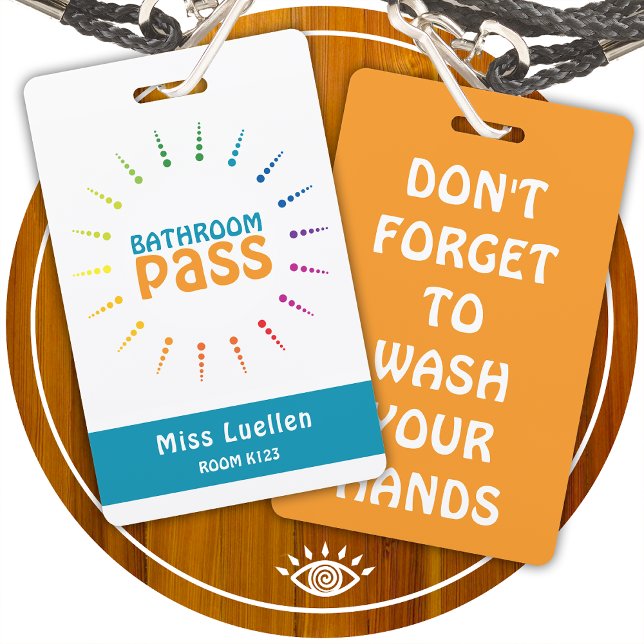 Personalized Classroom Bathroom Pass Teachers Card Badge (Creator Uploaded)