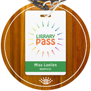 Personalized Classroom Library Hall Pass Badge