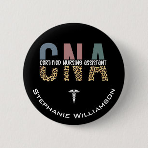 Personalized CNA Certified Nursing Assistant 2 Inch Round Button
