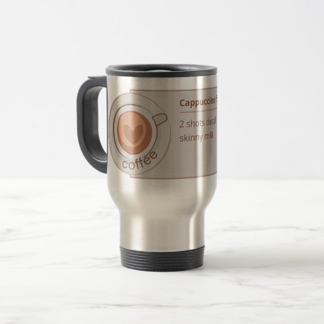 PERSONALIZED COFFEE CUSTOM NAME AND ORDER TRAVEL MUG (Front Left)