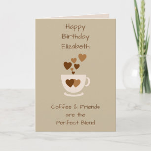 Personalized Coffee & Friends Birthday greeting Card