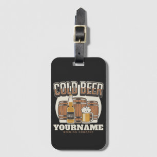 Personalized Cold Beer Oak Barrel Brewery Brewing  Luggage Tag