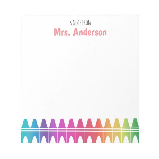 Personalized Colourful Crayons Teacher's Notepad (Front)