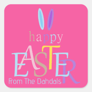 Personalized Colourful Fun Happy Easter Bunny Pink Square Sticker