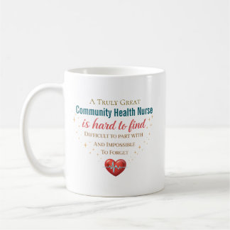 Personalized Community Health Nurse Appreciation  Coffee Mug