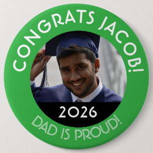 Personalized Congrats Grad Photo Dad Proud Green 6 Inch Round Button