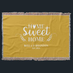 Personalized Couples Newlywed Throw Blanket<br><div class="desc">A cozy blanket featuring the words Home Sweet Home and your name and wedding date. Personalize this yellow and white throw blanket for a beautiful wedding or anniversary gift. Other colours available. Designed for you by Blackberry boulevard.</div>