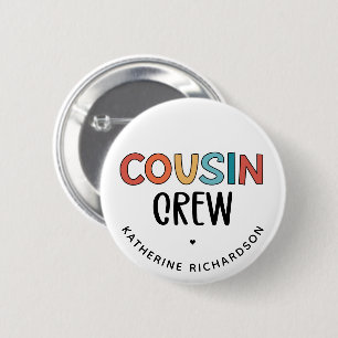 Personalized Cousin Crew Matching Cousins Gift 2 Inch Round Button