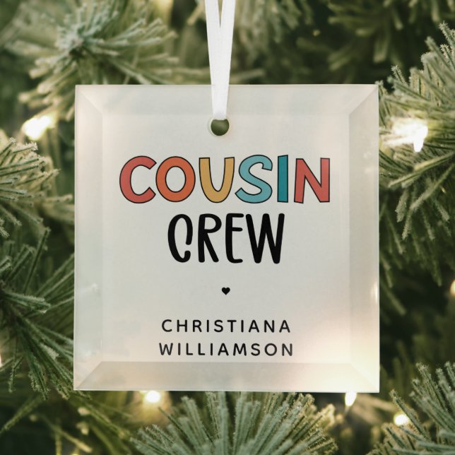 Personalized Cousin Crew Matching Cousins Gift Glass Ornament (Insitu)