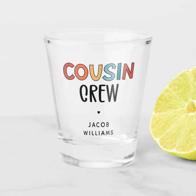 Personalized Cousin Crew Matching Cousins Gift Shot Glass (Front)