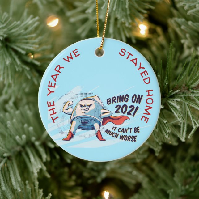 Personalized COVID 2020 Christmas We Stayed Home Ceramic Ornament (Tree)