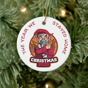 Personalized COVID 2020 Christmas We Stayed Home Ceramic Ornament