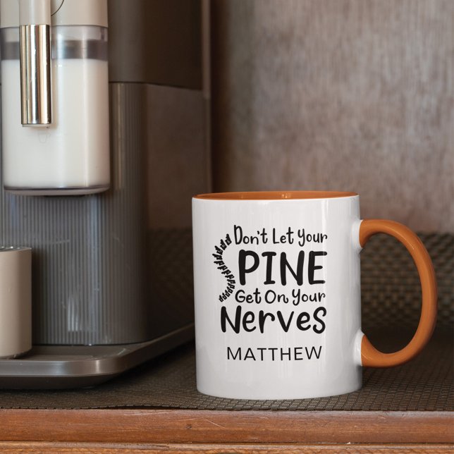 Personalized Coworker Chiropractor Don't Let Spine Mug (Creator Uploaded)