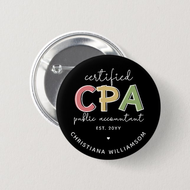 Personalized CPA Certified Public Accountant Gifts 2 Inch Round Button (Front & Back)