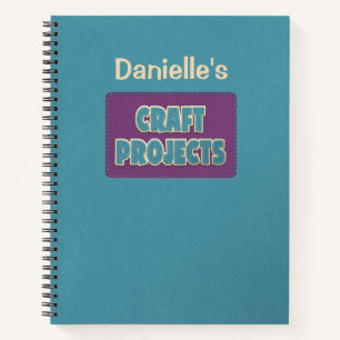 Personalized Craft Projects Notebook