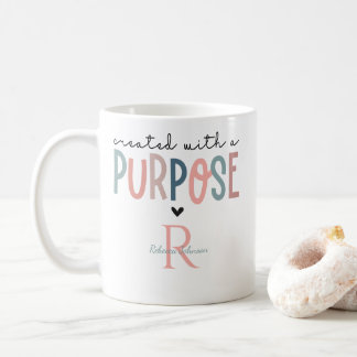 Personalized Created With A Purpose Coffee Mug