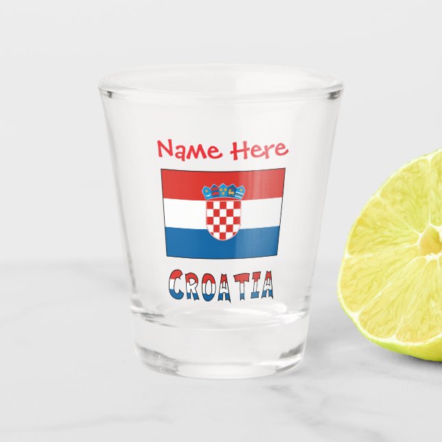 Personalized Croatia Flag  Shot Glass (Front)